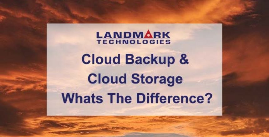 Cloud Storage Cloud Backup Whats The Difference